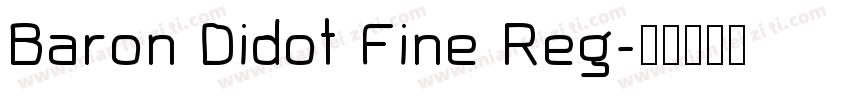 Baron Didot Fine Reg字体转换